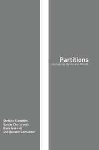 Partitions : Reshaping States and Minds (Routledge Studies in Geopolitics)