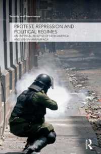 Protest, Repression and Political Regimes : An Empirical Analysis of Latin America and sub-Saharan Africa (Security and Governance)
