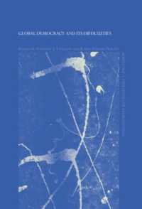 Global Democracy and its Difficulties (Challenges of Globalisation)
