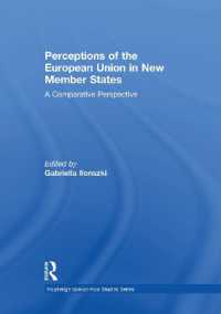 Perceptions of the European Union in New Member States : A Comparative Perspective (Routledge Europe-asia Studies)