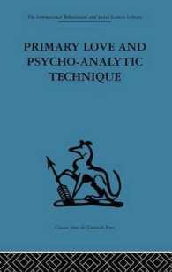 Primary Love and Psycho-analytic Technique