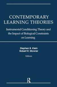 Contemporary Learning Theories : Volume II: Instrumental Conditioning Theory and the Impact of Biological Constraints on Learning