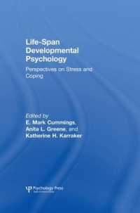 Life-span Developmental Psychology : Perspectives on Stress and Coping