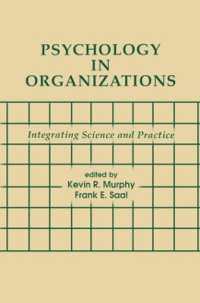Psychology in Organizations : integrating Science and Practice (Applied Psychology Series)