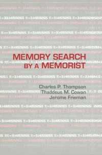 Memory Search by a Memorist