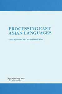 Processing East Asian Languages : A Special Issue of Language and Cognitive Processes (Special Issues of Language and Cognitive Processes)