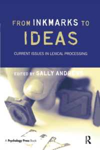 From Inkmarks to Ideas : Current Issues in Lexical Processing
