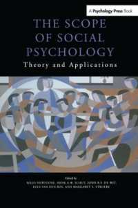 The Scope of Social Psychology : Theory and Applications (A Festschrift for Wolfgang Stroebe) (Psychology Press Festschrift Series)