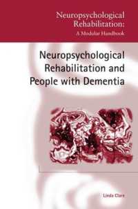 Neuropsychological Rehabilitation and People with Dementia (Neuropsychological Rehabilitation: A Modular Handbook)