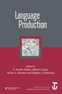 Language Production: First International Workshop on Language Production : A Special Issue of Language and Cognitive Processes (Special Issues of Language and Cognitive Processes)