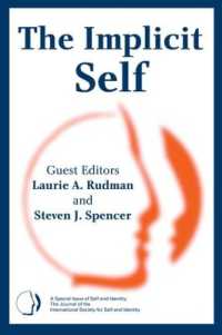 The Implicit Self : A Special Issue of Self and Identity (Special Issues of Self and Identity)