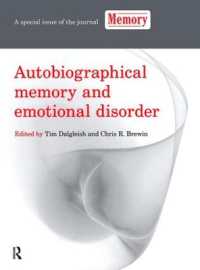 Autobiographical Memory and Emotional Disorder : A Special Issue of Memory (Special Issues of Memory)