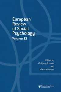European Review of Social Psychology: Volume 13 (Special Issues of the European Review of Social Psychology)