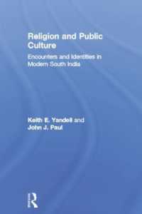 Religion and Public Culture : Encounters and Identities in Modern South India
