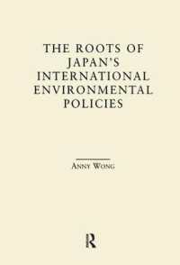The Roots of Japan's Environmental Policies (East Asia)
