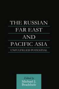 The Russian Far East and Pacific Asia : Unfulfilled Potential