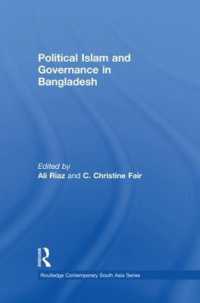 Political Islam and Governance in Bangladesh (Routledge Contemporary South Asia Series)