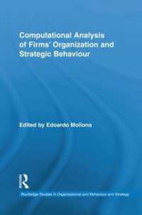 Computational Analysis of Firms' Organization and Strategic Behaviour (Routledge Research in Strategic Management)