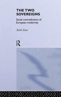 The Two Sovereigns : Social Contradictions of European Modernity