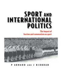 Sport and International Politics : Impact of Facism and Communism on Sport