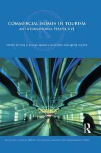Commercial Homes in Tourism : An International Perspective (Routledge Critical Studies in Tourism, Business and Management)