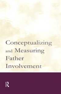 Conceptualizing and Measuring Father Involvement