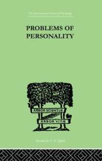 Problems of Personality : Studies Presented to Dr Morton Prince, Pioneer in American