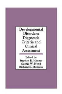 Developmental Disorders : Diagnostic Criteria and Clinical Assessment
