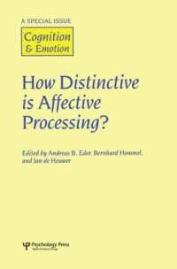 How Distinctive is Affective Processing? : A Special Issue of Cognition and Emotion (Special Issues of Cognition and Emotion)