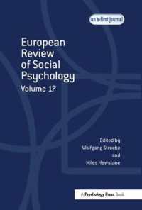 European Review of Social Psychology: Volume 17 (Special Issues of the European Review of Social Psychology)