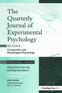 Associative Learning and Representation: an EPS Workshop for N.J. Mackintosh : A Special Issue of the Quarterly Journal of Experimental Psychology, Section B (Special Issues of the Quarterly Journal of Experimental Psychology: Section B)