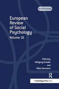 European Review of Social Psychology: Volume 16 (Special Issues of the European Review of Social Psychology)