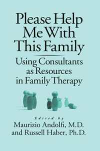 Please Help Me with This Family : Using Consultants as Resources in Family Therapy