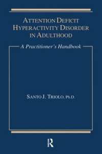 Attention Deficit : A Practitioner's Handbook