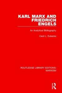Karl Marx and Friedrich Engels : An Analytical Bibliography (Routledge Library Editions: Marxism)