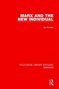 Marx and the New Individual (RLE Marxism) (Routledge Library Editions: Marxism)