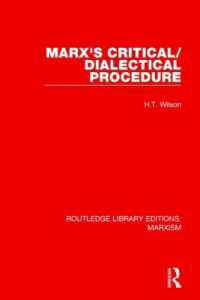 Marx's Critical/Dialectical Procedure (RLE Marxism) (Routledge Library Editions: Marxism)