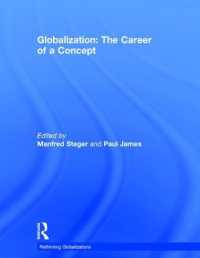 Globalization: the Career of a Concept (Rethinking Globalizations)