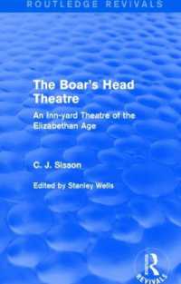 The Boar's Head Theatre (Routledge Revivals) : An Inn-yard Theatre of the Elizabethan Age (Routledge Revivals)