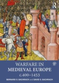 中世ヨーロッパにおける戦争400-1453年<br>Warfare in Medieval Europe c.400-c.1453 （PAP/PSC）