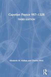 カペー朝フランス史（第３版）<br>Capetian France 987-1328 （3RD）