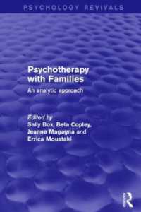 Psychotherapy with Families : An Analytic Approach (Psychology Revivals)