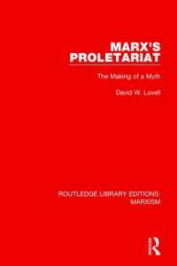 Marx's Proletariat (RLE Marxism) : The Making of a Myth (Routledge Library Editions: Marxism)