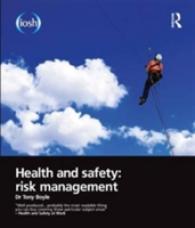 Health and Safety : Risk Management （3 Revised）