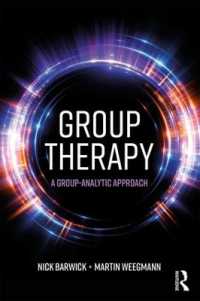 集団療法：集団分析的アプローチ<br>Group Therapy : A group analytic approach