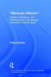 Maracatu Atomico : Tradition, Modernity, and Postmodernity in the Mangue Movement and the 'New Music Scene' of Recife, Pernambuco, Brazil (Current Research in Ethnomusicology: Outstanding Dissertations)