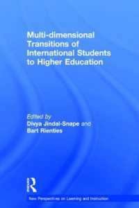 Multi-dimensional Transitions of International Students to Higher Education (New Perspectives on Learning and Instruction)