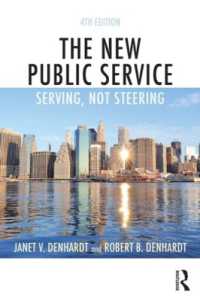 新しい公共事業（第４版）<br>The New Public Service : Serving, Not Steering （4TH）