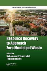 Resource Recovery to Approach Zero Municipal Waste (Green Chemistry and Chemical Engineering)