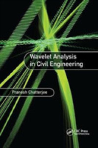 土木工学におけるウェーブレット分析<br>Wavelet Analysis in Civil Engineering